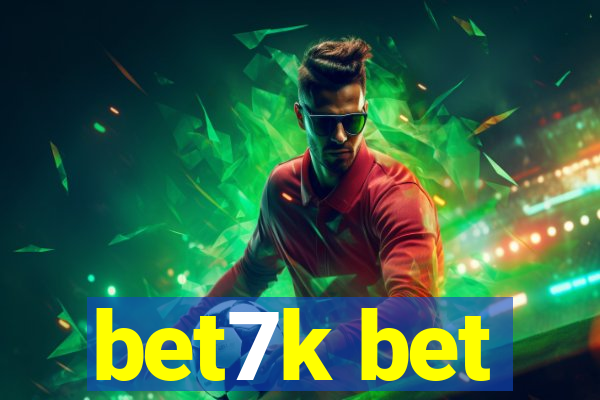 bet7k bet